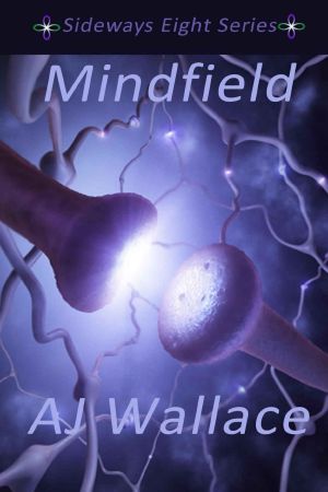 [Sideways Eight 01] • Mindfield (Sideways Eight Book 1)